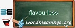 WordMeaning blackboard for flavourless